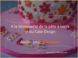 Atelier Cake Design pour débutant